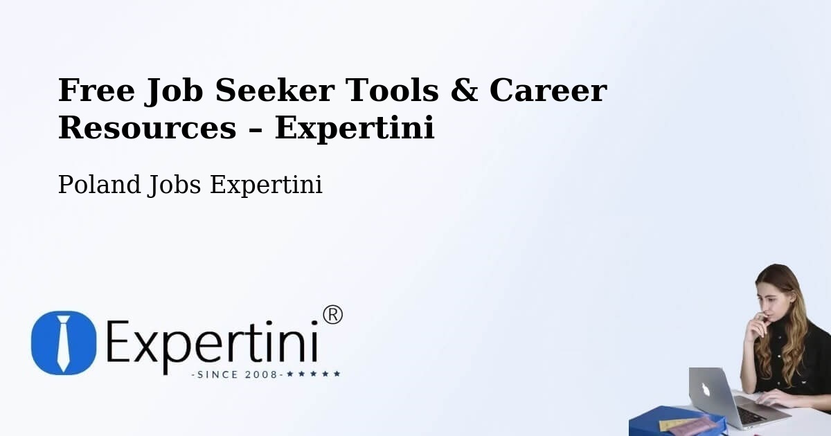 Free Job Seeker Tools & Career Resources – Osina - Osina, Poland Jobs Expertini