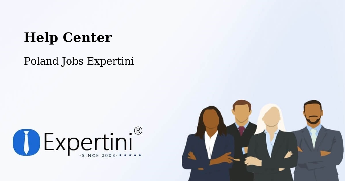 Help Center – Osina - Poland Jobs Expertini