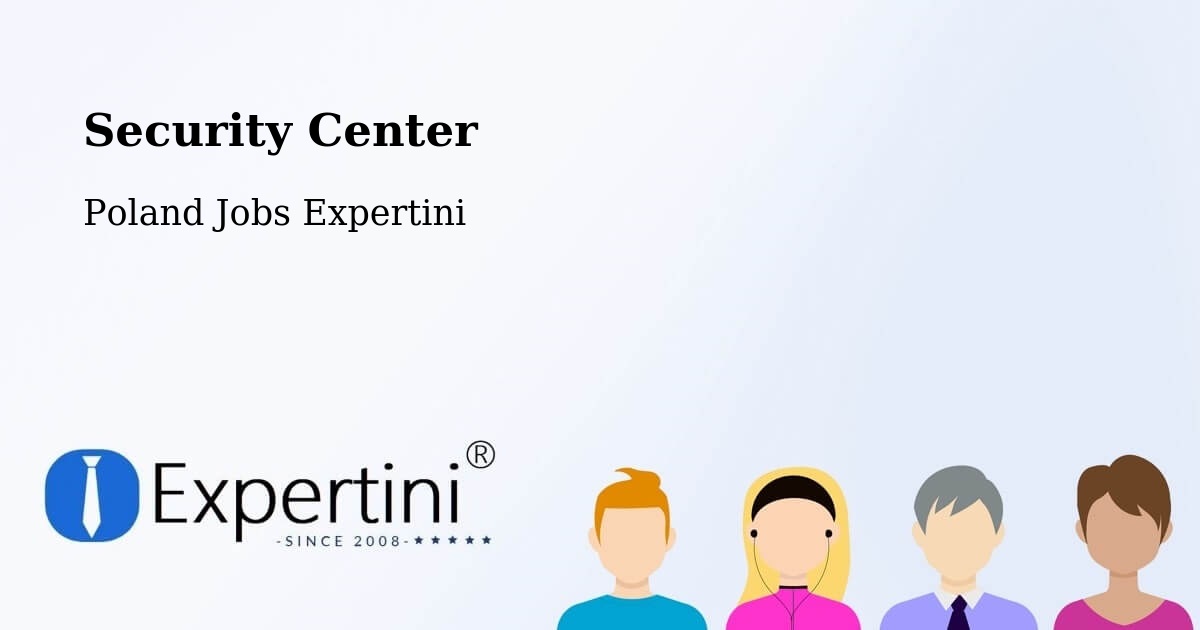 Security & Compliance – Osina - Poland Jobs Expertini